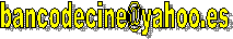 bancodecine@yahoo.es