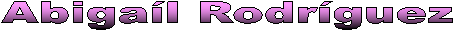 Abiga�l Rodr�guez 