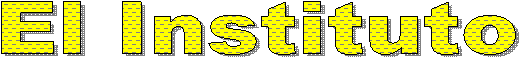 El Instituto
