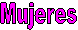 Mujeres